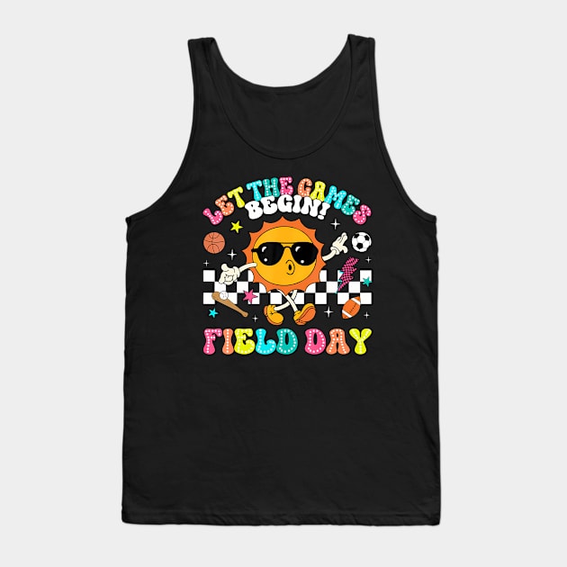 Field Day Let Games Start Begin Tank Top by Sun Do Gan